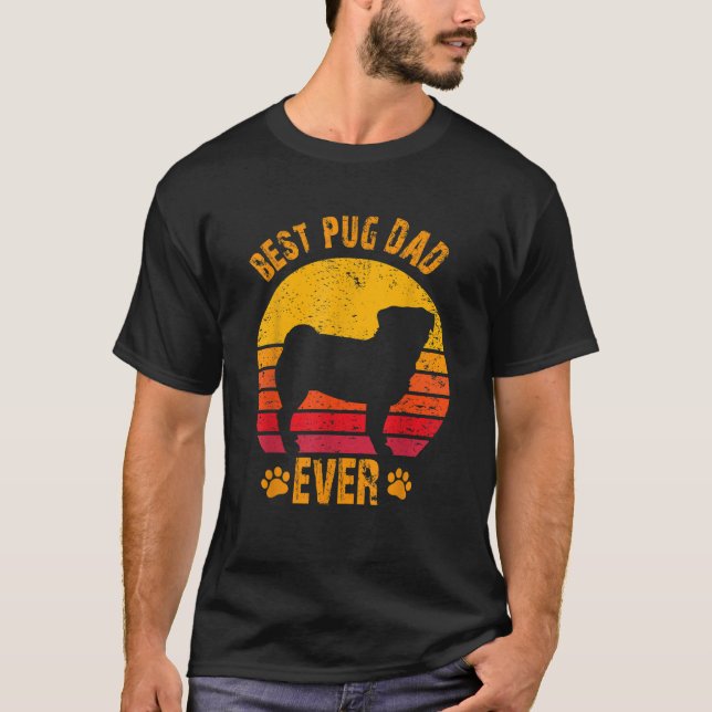 Best Pug Dad Ever Funny Gift Father T-Shirt (Front)