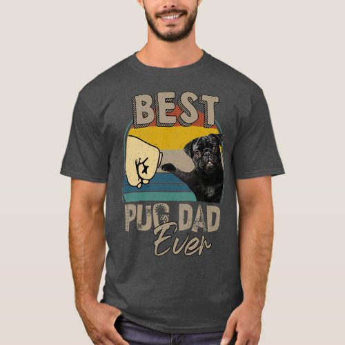 Best Pug Dad Ever  T_Shirt
