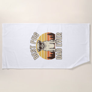 Best Pug Dad Ever Vintage Pug T-Shirt Design_1 Beach Towel