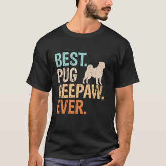 Best Pug Geepaw Ever Dog Lover Grandpa Funny Retro T-Shirt