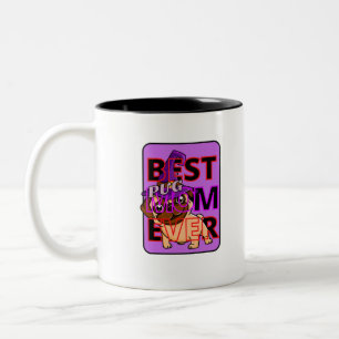 Best Pug Mom Ever Two-Tone Coffee Mug
