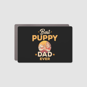 Best Puppy Dad Ever Car Magnet