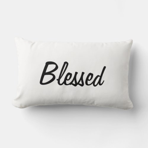 Best Quality Pillow with Blessed Wording