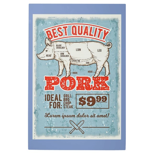 Best Quality Pork Metal Print (Front)