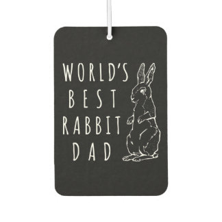 Best Rabbit Dad Worlds Best Bunny Dad Air Freshener