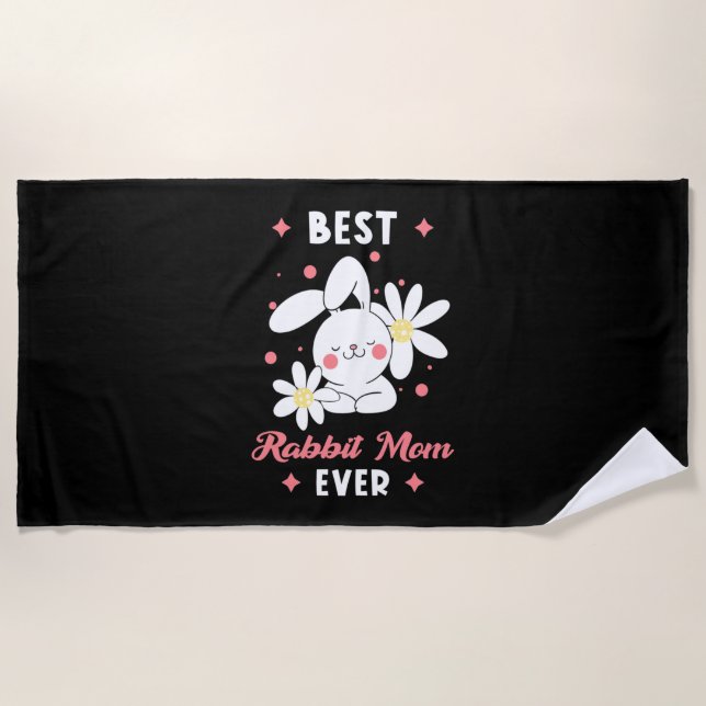Best Rabbit Mom Ever Beach Towel (Front)