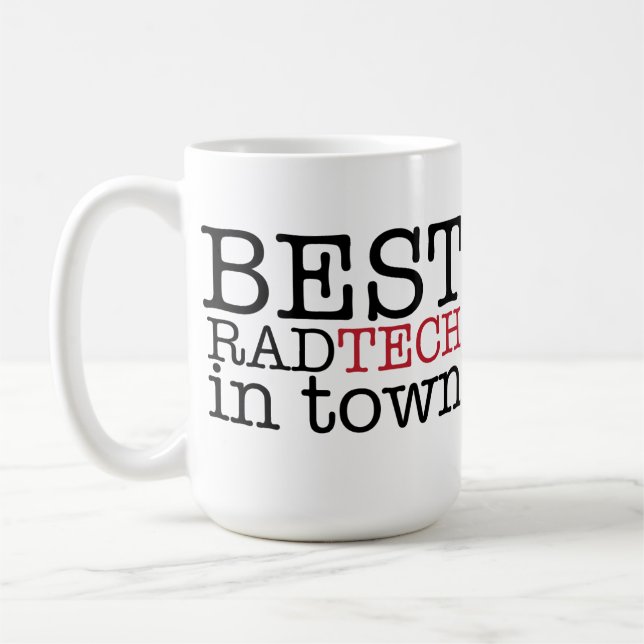 Best Rad Tech in Town Mug (Left)