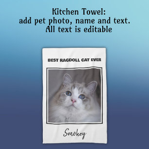 Best Ragdoll Cat Ever Monogram Name Pet Photo Kitchen Towel