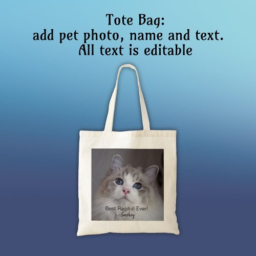 Best Ragdoll Ever Custom Cat Photo Monogram Name Tote Bag