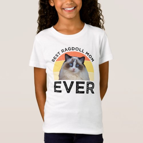 Best Ragdoll Mom Ever T_Shirt