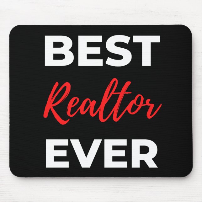 Best Realtor Ever Mouse Pad (Front)