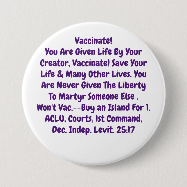 Best reasoning for all to Vaccinate! Button (Front)