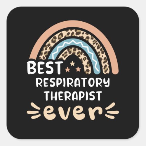 Best Respiratory Therapist ever Leopard Rainbow Gi Square Sticker