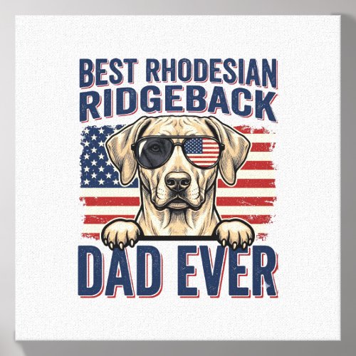 Best Rhodesian Ridgeback Dad Ever Vintage Dog Shir Canvas Photo Tile
