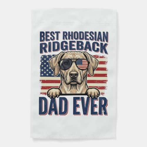 Best Rhodesian Ridgeback Dad Ever Vintage Dog Shir Garden Flag