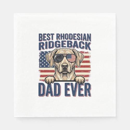 Best Rhodesian Ridgeback Dad Ever Vintage Dog Shir Napkins