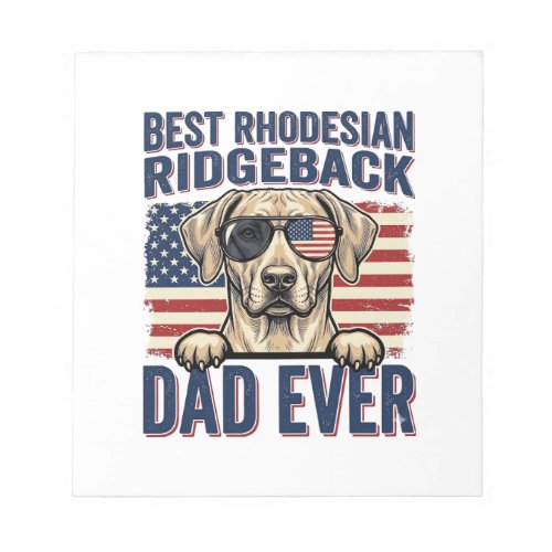 Best Rhodesian Ridgeback Dad Ever Vintage Dog Shir Notepad