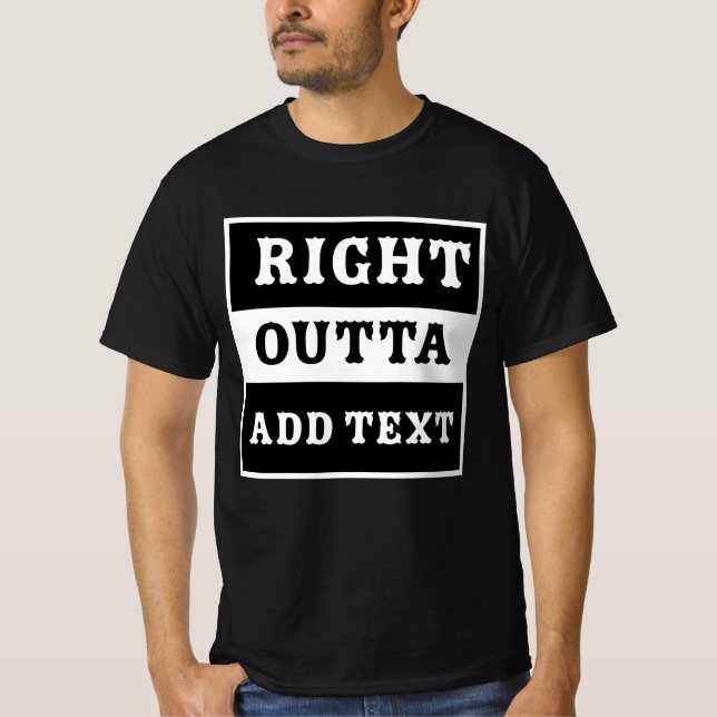 Best ''Right Outta'' T-shirt (Front)