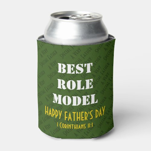 BEST ROLE MODEL Happy Fathers Day Custom Can Cooler