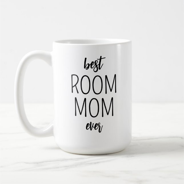 Best Room Mom Ever Mug – Class Parent Appreciation (Left)