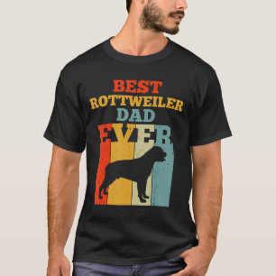 Best Rottweiler Dad Ever Vintage Fathers Day Gifts T-Shirt