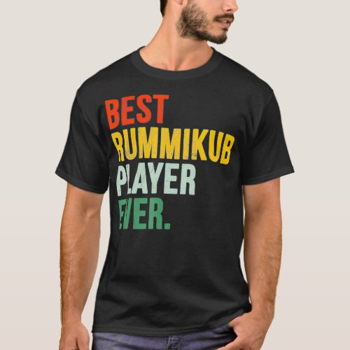 Best Rummikub Player Ever  T_Shirt