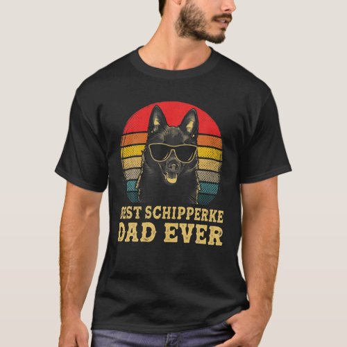 Best Schipperke Dad Ever Dog Lovers Retro Vintage T_Shirt