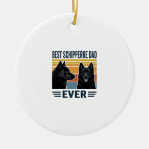 Best Schipperke Dad Ever Retro Dog Vector Design_1 Ceramic Ornament