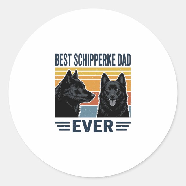 Best Schipperke Dad Ever Retro Dog Vector Design_1 Classic Round Sticker (Front)