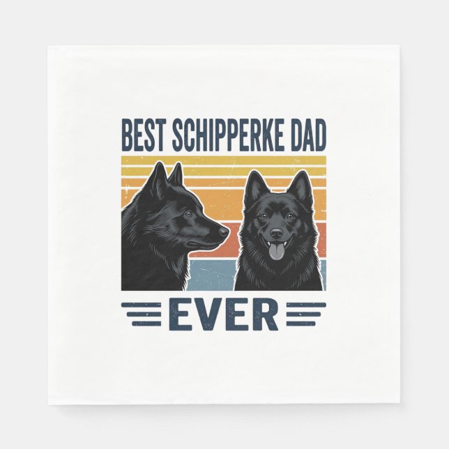 Best Schipperke Dad Ever Retro Dog Vector Design_1 Napkins (Front)