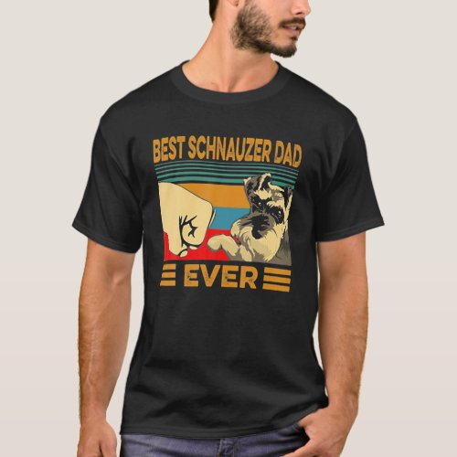 Best Schnauzer Dad Ever Retro Vintage Dog Lover T_Shirt