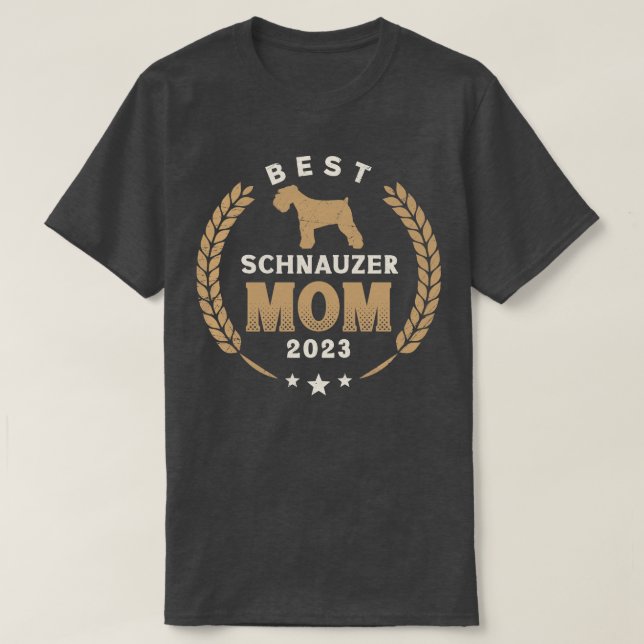 Best Schnauzer Mom 2023 Cute Schnauzer Dog Laurel  T-Shirt (Design Front)