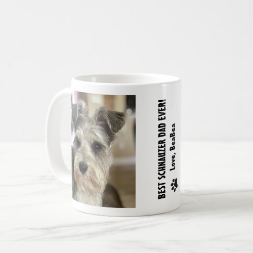 Best Schnauzer Photo Dad Dog Coffee Mug