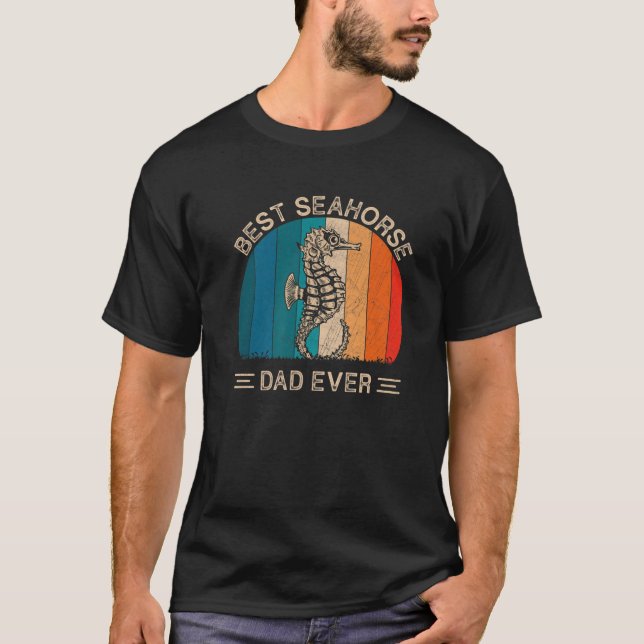 Best Seahorse Dad Ever Retro Seahorse Graphic Fath T-Shirt (Front)