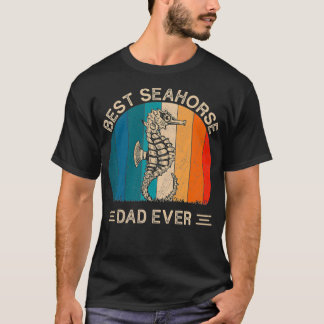 Best Seahorse Dad Ever Retro Seahorse Graphic Fath T-Shirt