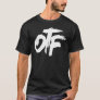 BEST SELLER - Only The Family OTF Merchandise Esse T-Shirt