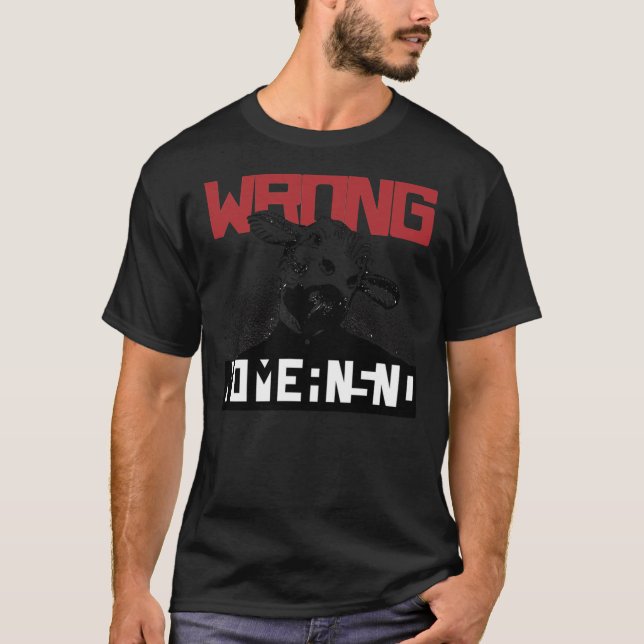 BEST SELLER - Wrong Nomeansno Merchandize Essentia T-Shirt (Front)