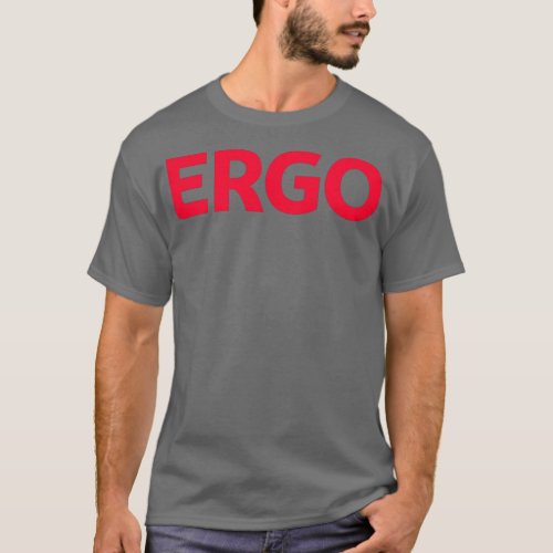 Best Selling Bold Red Ergo Design T_Shirt