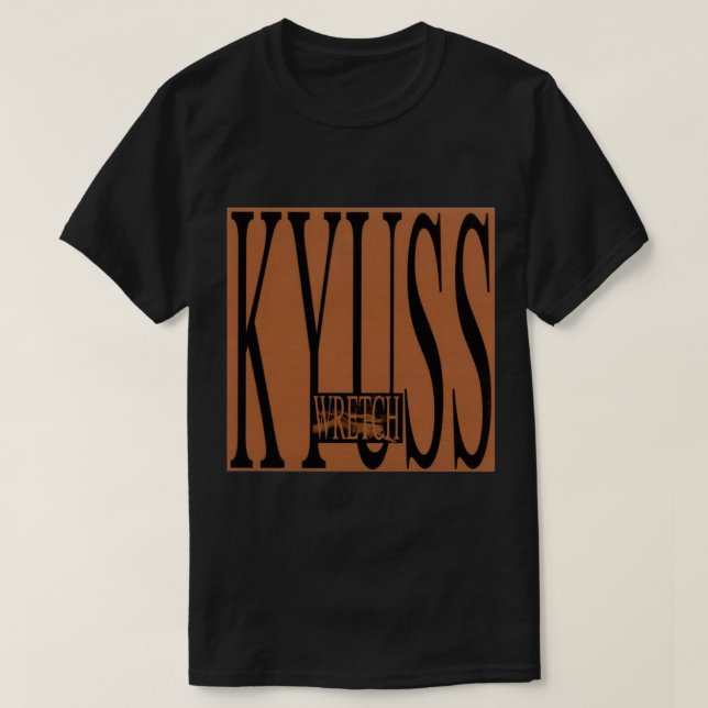 BEST SELLING - Kyuss - Wretch   T-Shirt (Design Front)
