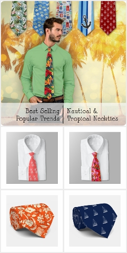 Best Selling • Nautical Neckties and Tropical Ties
