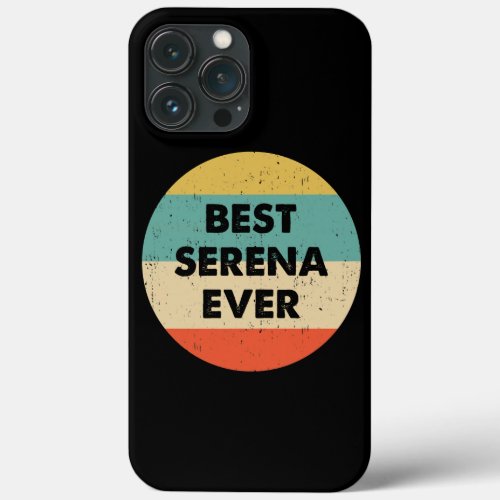 Best Serena Ever Classic  iPhone 13 Pro Max Case