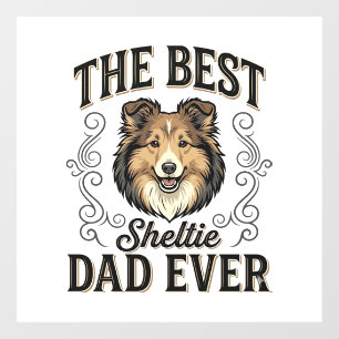 Best Sheltie Dad Ever Vintage Dog Lover Design_1 Window Cling