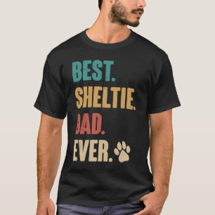 Best Sheltie Dad Shetland Sheepdog Dog T-Shirt
