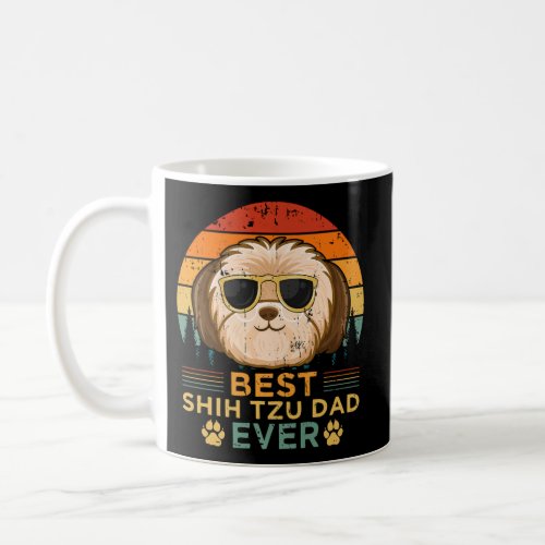 Best Shih Tzu Dad Ever FatherS Day Coffee Mug