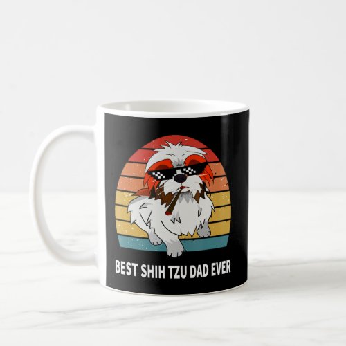 Best Shih Tzu Dad Ever Funny For Men Women Dog  Coffee Mug