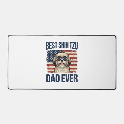 Best Shih Tzu Dad Ever Patriotic Dog Desk Mat