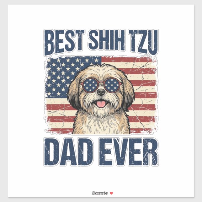 Best Shih Tzu Dad Ever Patriotic Dog Sticker (Sheet)