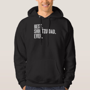 Best Shih Tzu Dad Ever Pet Dog Hoodie