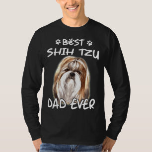 Best Shih Tzu Dog Dad Ever T-Shirt