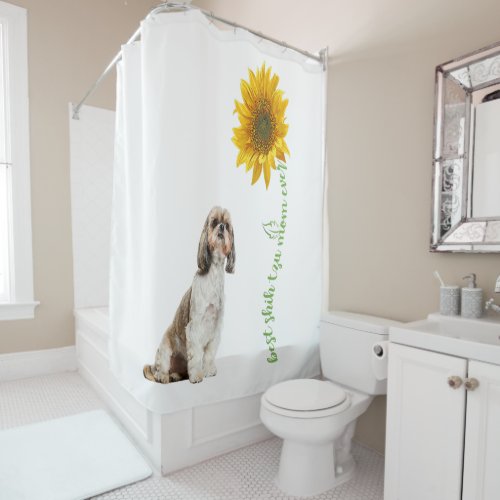 Best Shih Tzu Mom Ever Sunflower Gift Shower Curtain